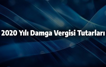 2020 Yılı Damga Vergisi Tutarları